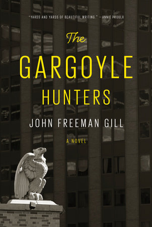 The Gargoyle Hunters: An evening with author John Freeman Gill