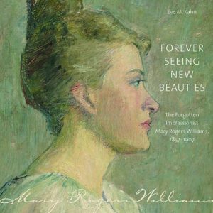 The Forgotten Impressionist: Mary Rogers Williams